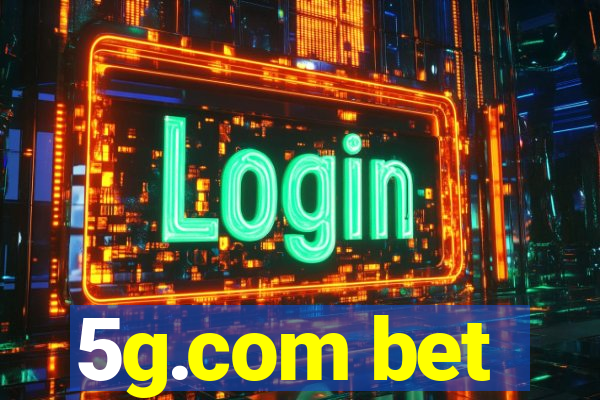 5g.com bet