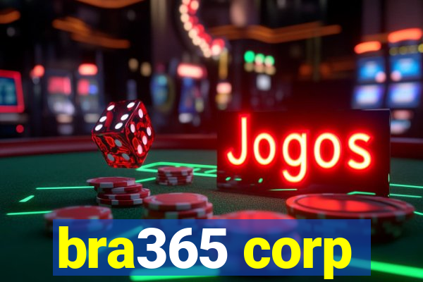 bra365 corp