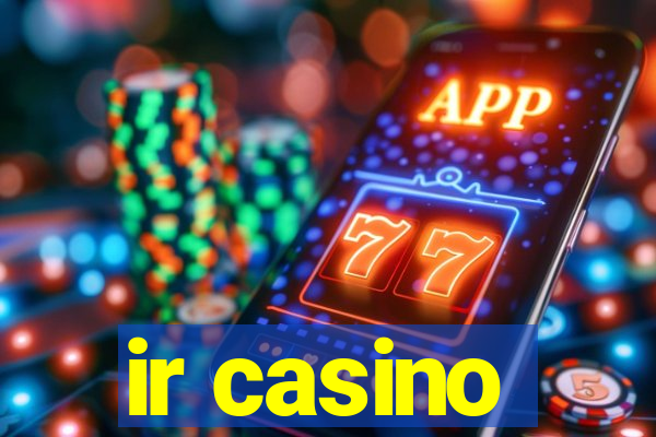 ir casino