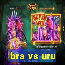 bra vs uru