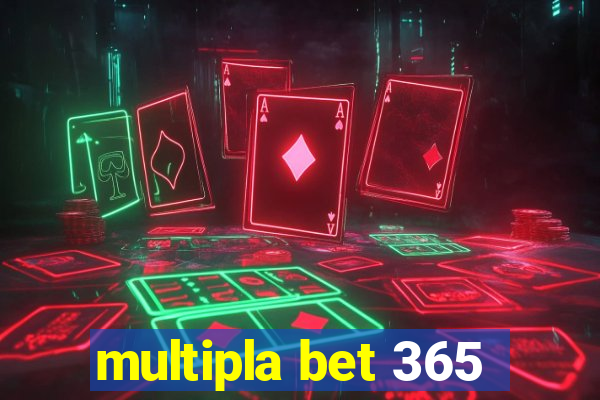 multipla bet 365