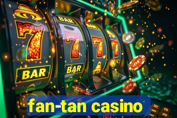 fan-tan casino