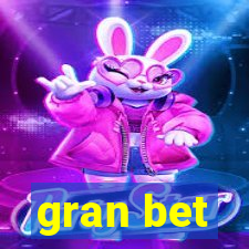 gran bet