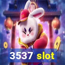 3537 slot