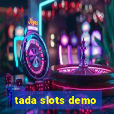 tada slots demo