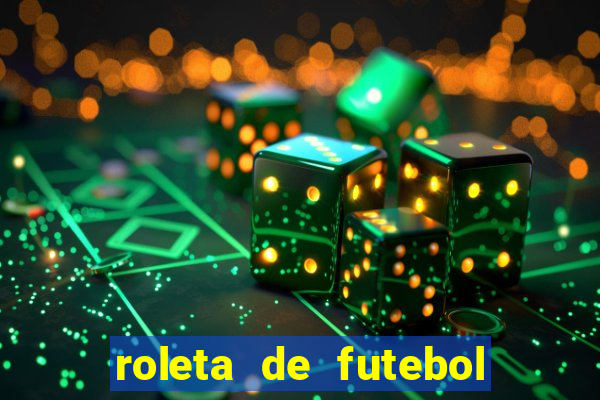 roleta de futebol roleta jogadores de futebol para