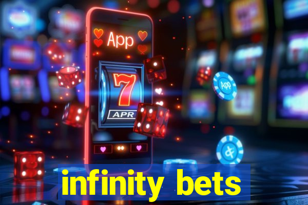 infinity bets