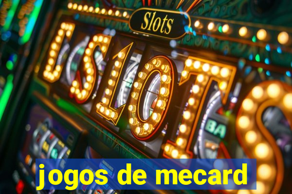 jogos de mecard