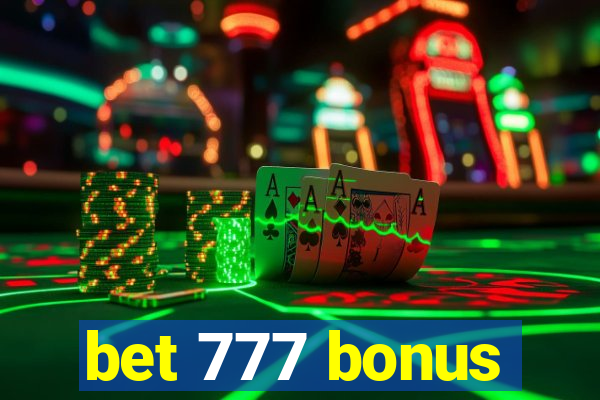 bet 777 bonus