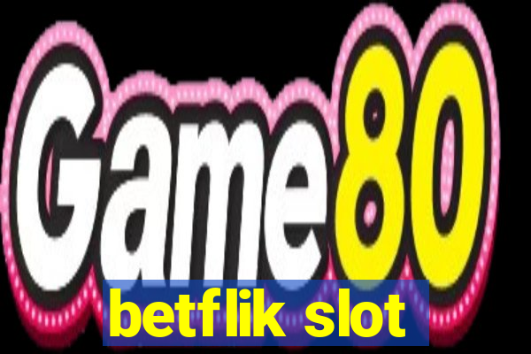 betflik slot