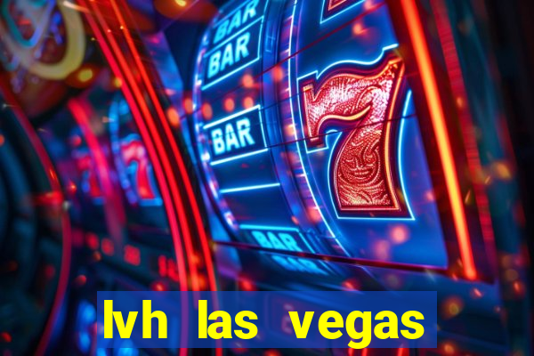 lvh las vegas hotel and casino