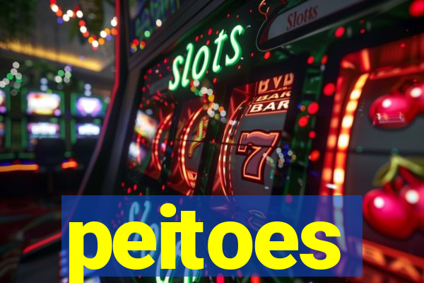 peitoes