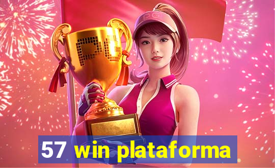 57 win plataforma