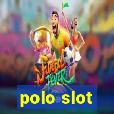 polo slot