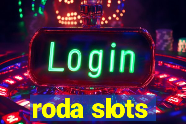 roda slots