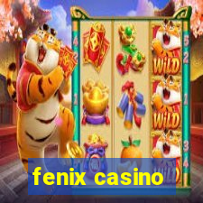 fenix casino