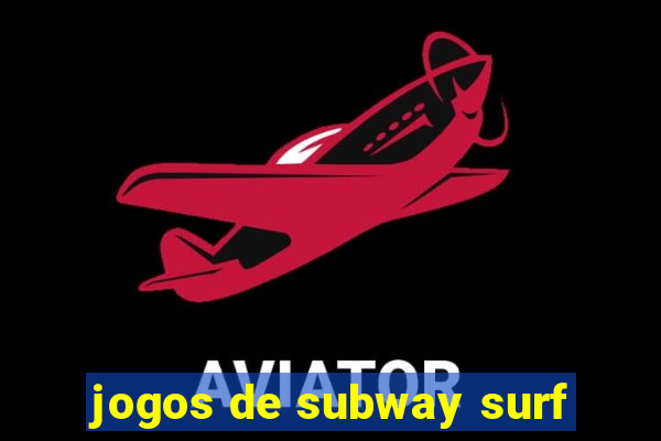 jogos de subway surf