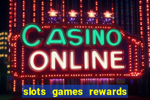 slots games rewards fetch 9fw1 j34e