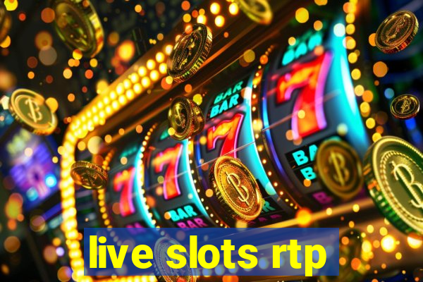 live slots rtp