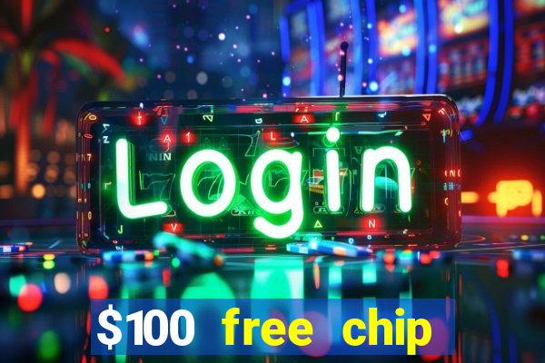 $100 free chip casino captain jack 2021