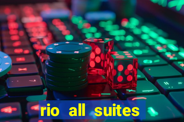 rio all suites casino and hotel