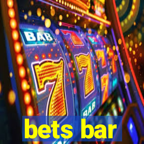 bets bar