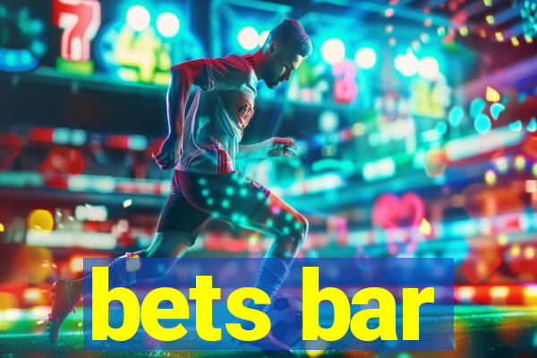 bets bar