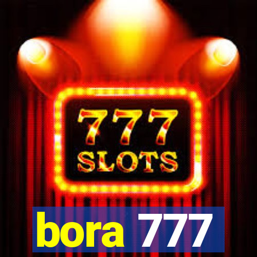 bora 777