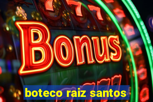 boteco raiz santos