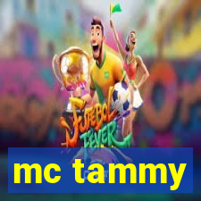 mc tammy