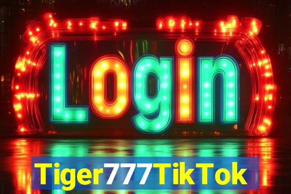 Tiger777TikTok