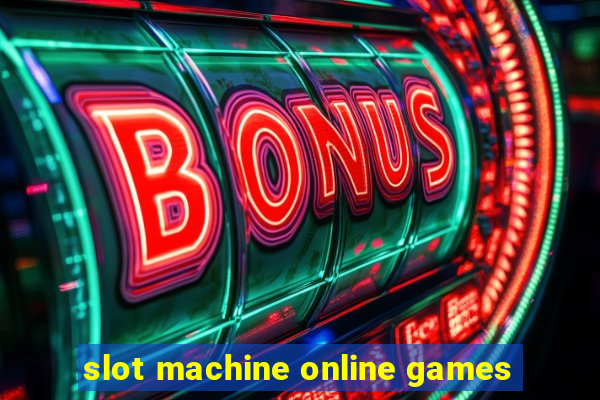 slot machine online games