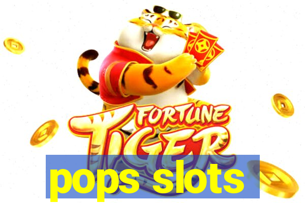 pops slots