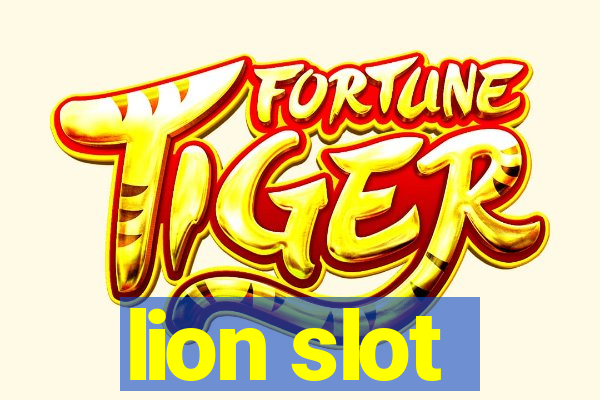 lion slot