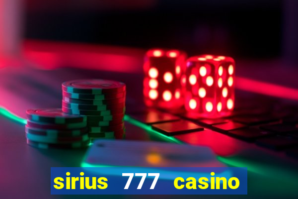 sirius 777 casino login download