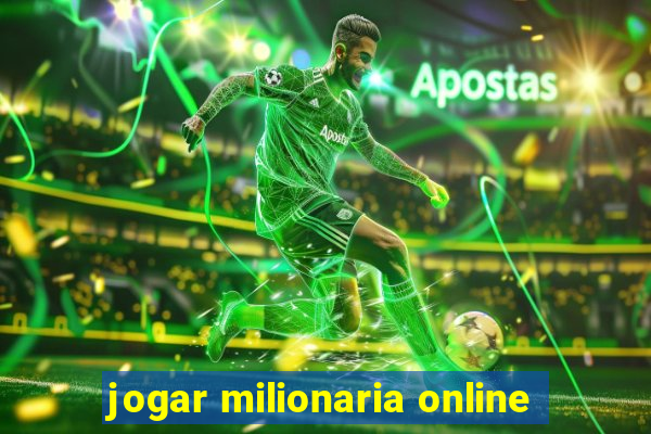 jogar milionaria online