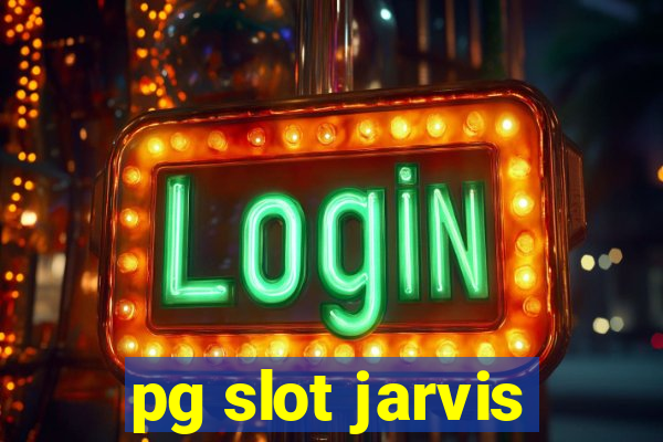 pg slot jarvis