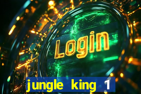 jungle king 1 años 80