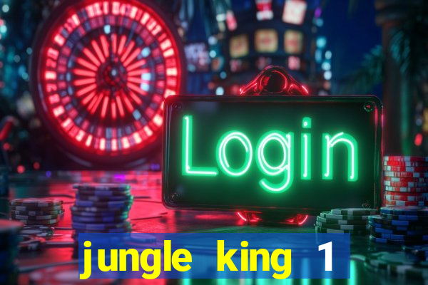 jungle king 1 años 80