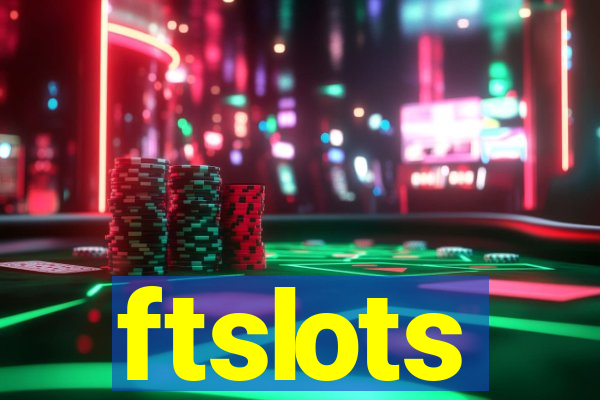 ftslots