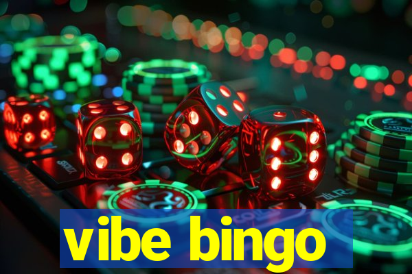 vibe bingo