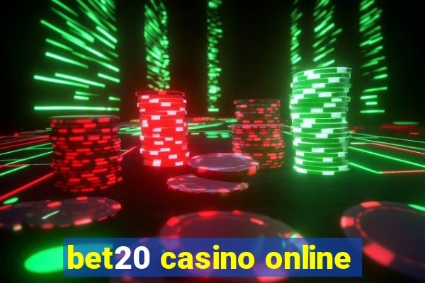 bet20 casino online