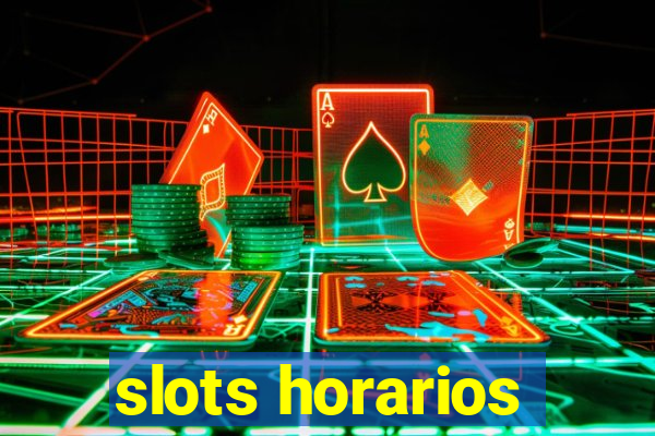 slots horarios