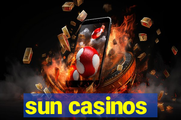 sun casinos