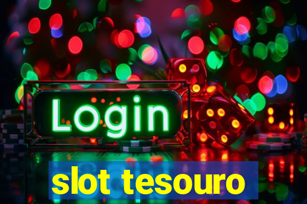 slot tesouro