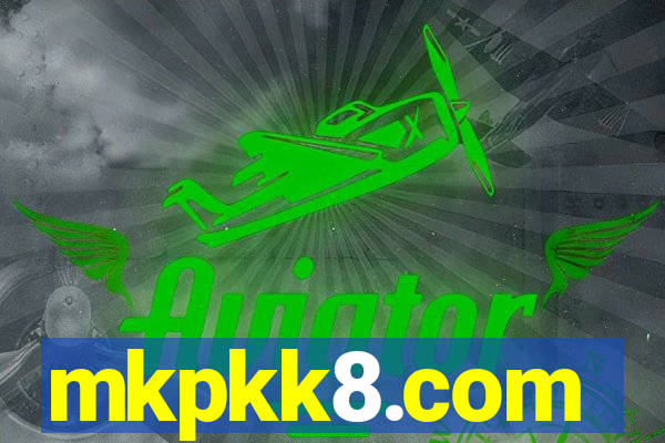 mkpkk8.com