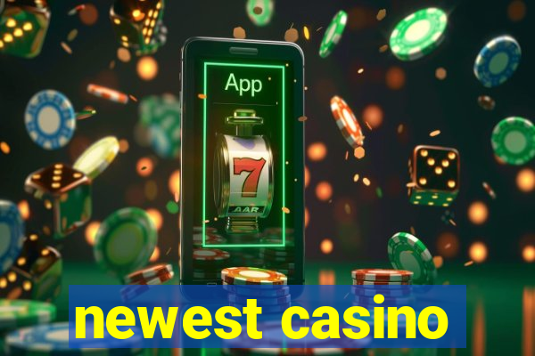 newest casino