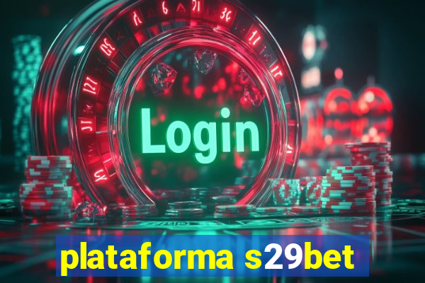 plataforma s29bet