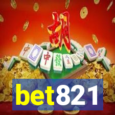 bet821