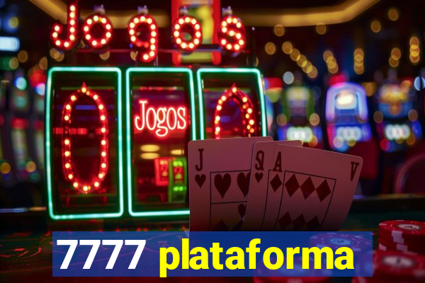 7777 plataforma